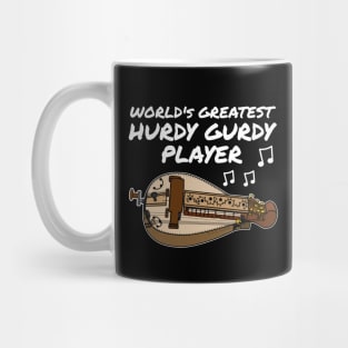 World's Greatest Hurdy Gurdy Player Gurdyist Musician Funny Mug